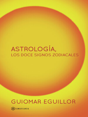 cover image of Astrología, los doce signos zodiacales